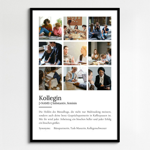 "Kollegin" Definition - Geschenk als Poster, Leinwand erstellen. Eigene Fotos und Text.