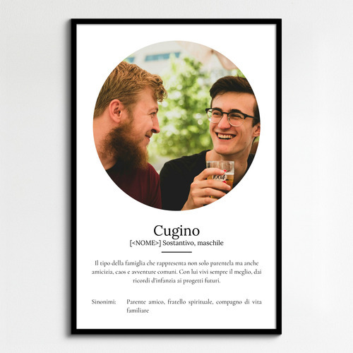 Crea il tuo poster definizione "Cugino" con foto e testo personalizzato