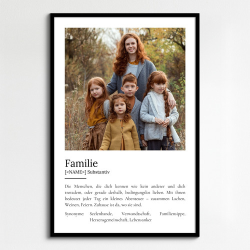 "Familie" Definition - Geschenk als Poster, Leinwand erstellen. Eigene Fotos und Text.