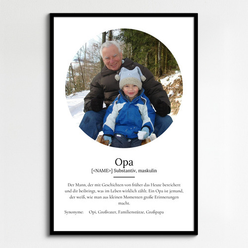"Opa" Definition - Geschenk als Poster, Leinwand erstellen. Eigene Fotos und Text.