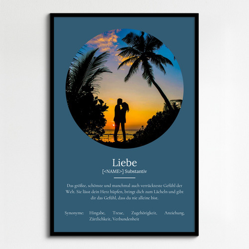 "Liebe" Definition - Geschenk als Poster, Leinwand erstellen. Eigene Fotos und Text.